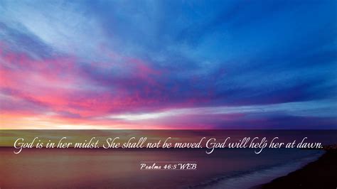 Psalms 465 Web Desktop Wallpaper God Is In Her Midst She Shall Not