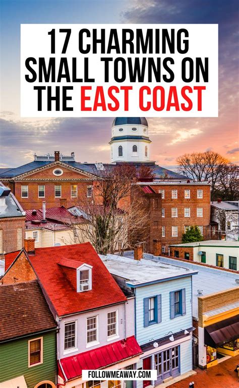 17 Cutest Small Towns On The East Coast Usa In 2021 East Coast
