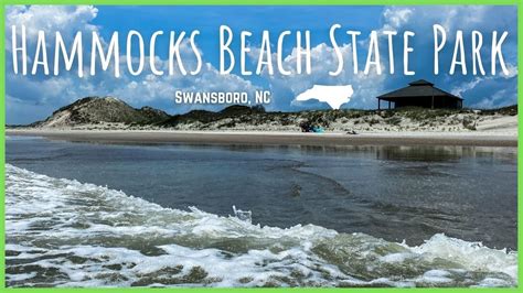 Hammocks Beach State Park North Carolina A Hidden Gem Of The East
