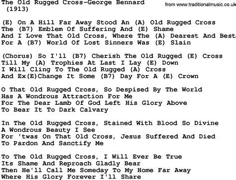 For 'twas on that old cross jesus suffered and died, to. Country Music:The Old Rugged Cross-George Bennard Lyrics ...