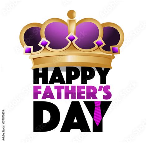 Happy Fathers Day King Crown Sign Stock Illustration Adobe Stock