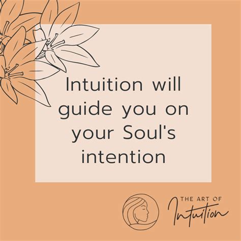 Your Souls Intention Why Do We Have Intuition Intuition Is The