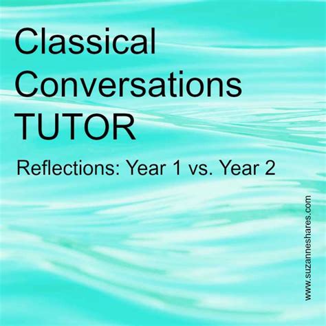 Suzanne Shares | Classical Conversations Tutor: Year 1 vs. Year 2