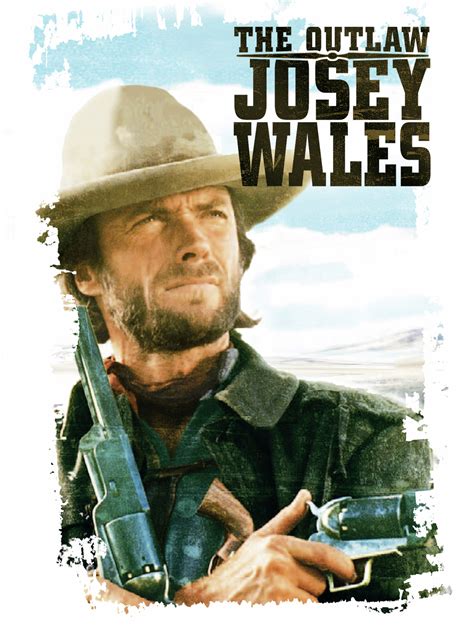 Prime Video The Outlaw Josey Wales