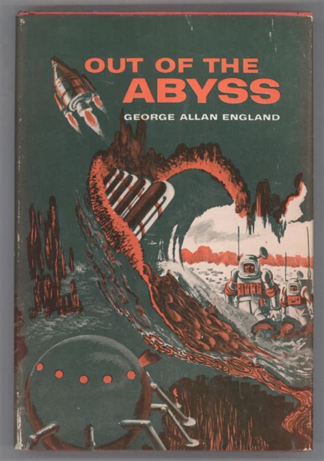 Out Of The Abyss George Allan England First Separate Edition