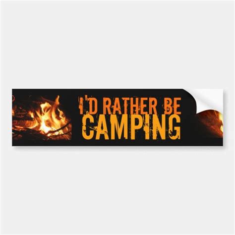 i d rather be camping bumper sticker zazzle