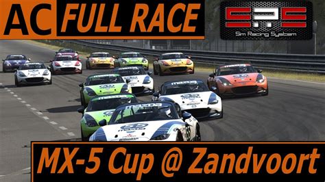 Mazda MX 5 Cup Zandvoort SRS Full Race YouTube