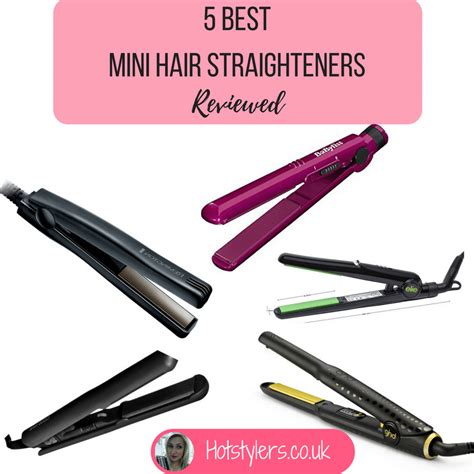 The best flat irons and straighteners for every hair type, including thick, curly, frizzy, and damaged hair. 5 Best Mini Hair Straighteners | Expert reviews