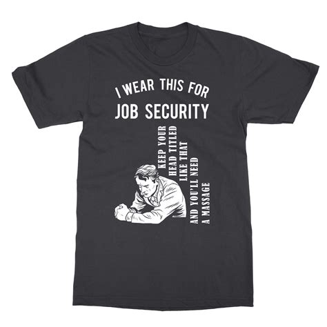 Funny Massage Therapist For Therapy Job Security Men S T Shirt Ebay