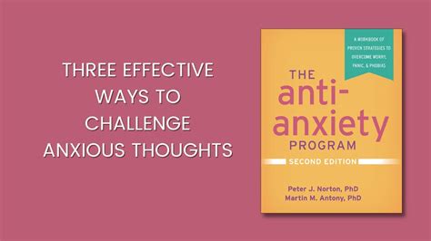 Three Effective Ways To Challenge Anxious Thoughts Youtube