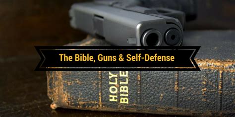 Politically, both sides of the american political spectrum are making their cases. The Bible, Guns & Self-Defense - Awake to Freedom