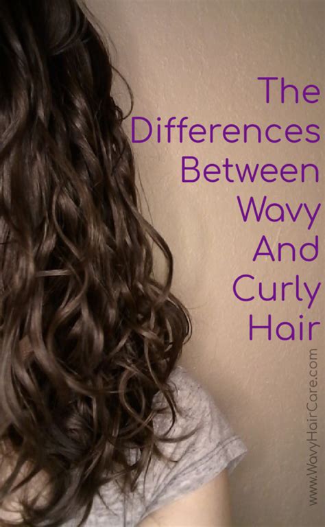 Whats The Difference Between Wavy And Curly Hair Wavy Hair Care