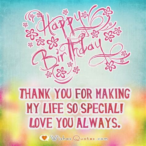 Thank You For Making My Birthday Special Quotes Shortquotescc