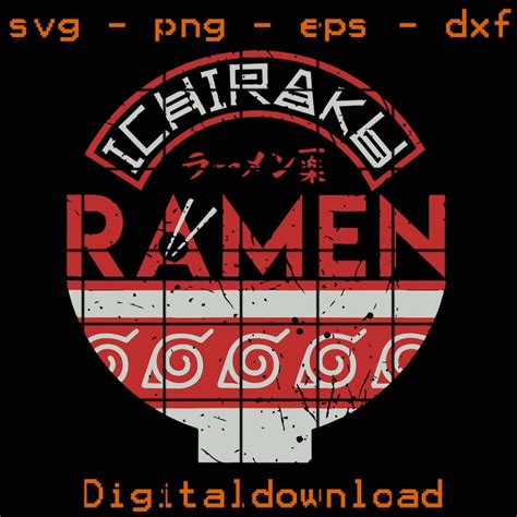 Naruto Shippuden Ichiraku Ramen Svg Png Eps Dxf Digital Etsy
