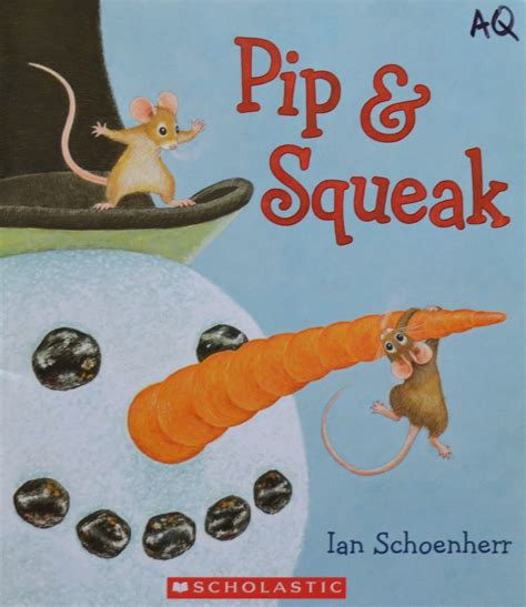 Book Blab Blithering By A Book Lover Pip And Squeak Winter Picture Books