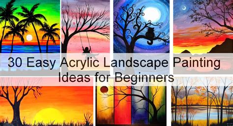 Get 30 Easy Acrylic Landscape Painting For Beginners Step By Step