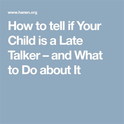 How To Tell If Your Child Is A Late Talker And What To Do About It