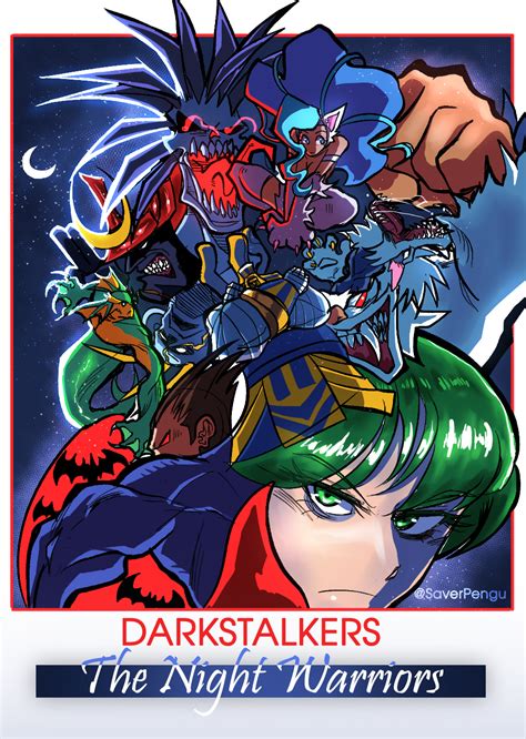Darkstalkers The Night Warriors By Saverpengu On Newgrounds