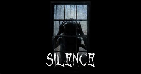 Una parabola quietamente potente che riesce a insinuarsi sotto le resistenze razionali per penetrare nell'inconscio di chi guarda. Silence - A Short Horror Film | Indiegogo
