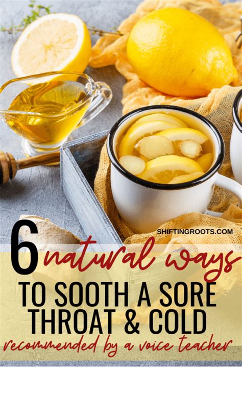Sooth A Sore Throat Cold 2 Shifting Roots