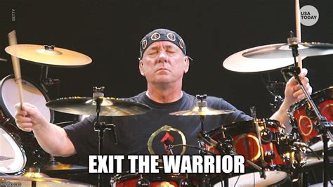 Exit The Warrior Neil Peart Imgflip