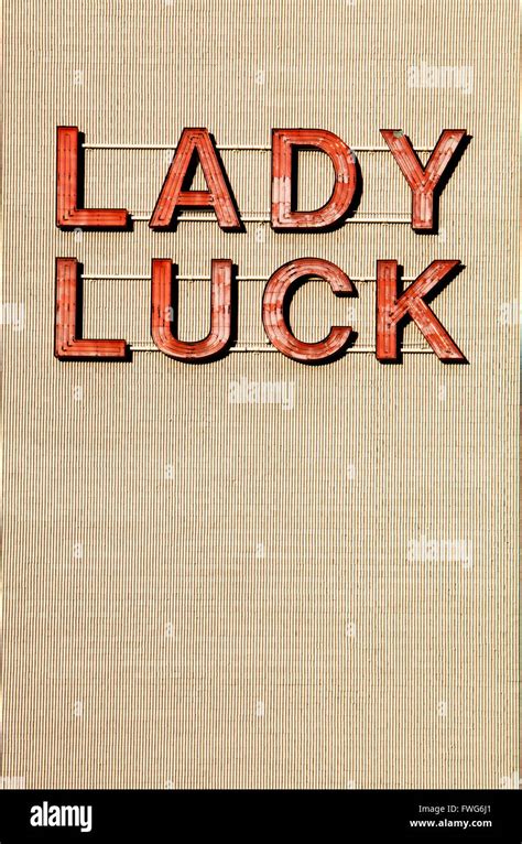 Lady Luck Sign In Las Vegas Nevada Stock Photo Alamy