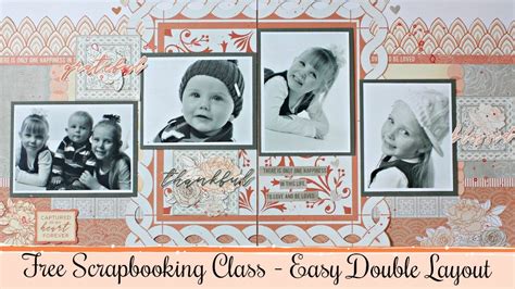 How To Make A Double Page Scrapbook Layout Youtube