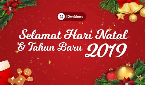 Semoga tahun baru bisa menghadirkan harapan baru dan semangat yang membara untuk menuju kehidupan yang lebih kami informasikan juga mengenai jam layanan selama libur natal dan tahun baru 2020, yang detailnya sebagai berikut Selamat Natal dan Tahun Baru 2019 - BLOG IDwebhost