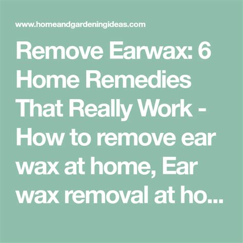 Remove Earwax 6 Home Remedies That Really Work Ear Wax Home