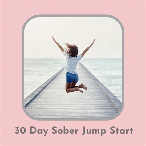 30 Day Sober Jumpstart Tribe Sober