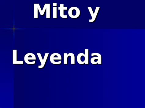 Ppt La Leyenda Y El Mito Power Point Pdfslidenet