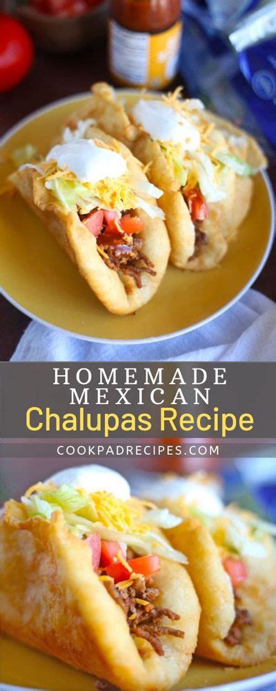 Learn how to make homemade chalupas similar to taco bell. HOMEMADE MEXICAN CHALUPAS | Mexican chalupas recipe ...