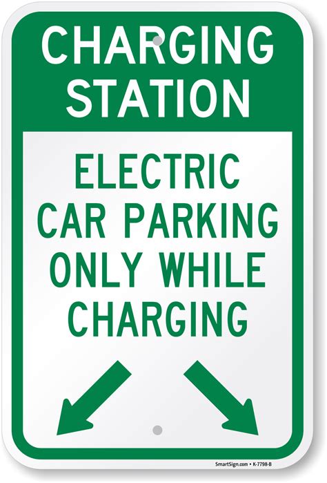 Charging Station Electric Car Parking Only Sign Sku K 7798 B