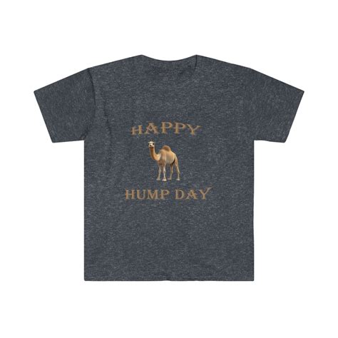 Happy Hump Day T Shirt Etsy