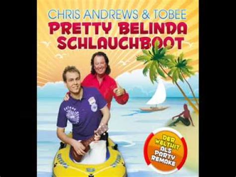 Tobee Pretty Belinda Schlauchboot Feat Chris Andrews YouTube