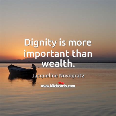 Dignity Quotes Idlehearts