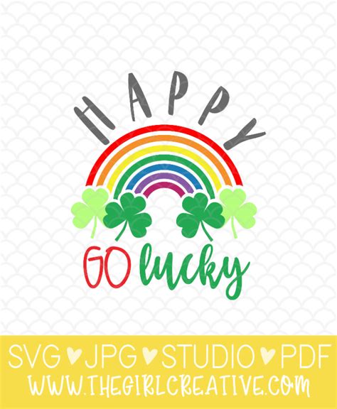 Happy Go Lucky Free Svg The Girl Creative