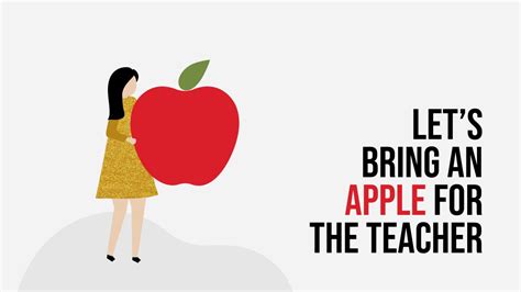 Bring Apple For The Teacher