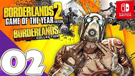Borderlands 2 Game Of The Year Edition Switch Gameplay Walkthrough