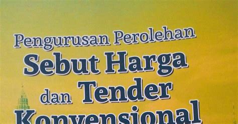 Mengisi formulir permohonan dengan data yang benar. Buku Pengurusan Perolehan Sebutharga Dan Tender ...