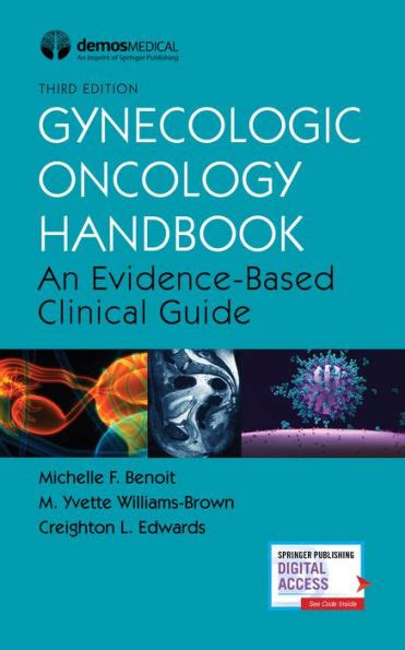 Gynecologic Oncology Handbook An Evidence Based Clinical Guide By Michelle Benoit Md M Yvette