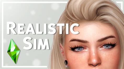 Making A Realistic Sim In The Sims 4 Cc List Youtube