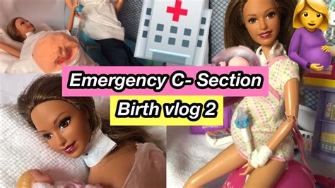Pregnant Barbie Doll Gives Birth Via Emergency C Section Roleplay Vlog Youtube