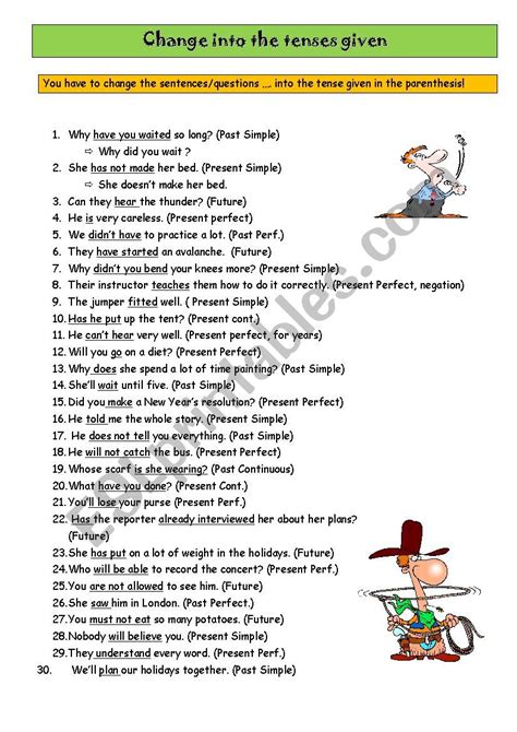Change Into The Tense Given ESL Worksheet By Sunrise7