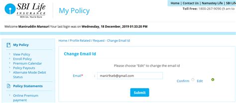 You can access the insurer's app or website for this purpose. How to Update Email, Contact, PAN & Personal Info in SBI Life Insurance Policy Online