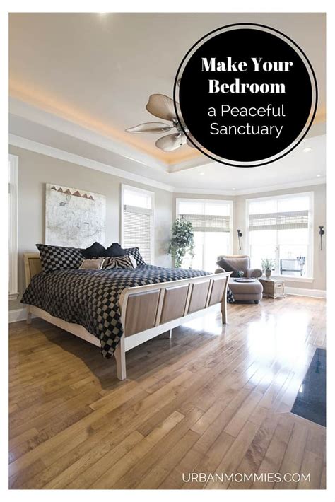 Your bedroom is a place that should provide the ultimate sanctuary. Make Your Bedroom a Peaceful Sanctuary - Urban Mommies