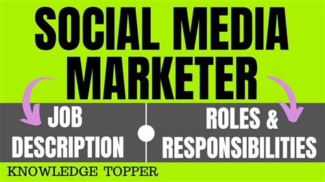Social Media Marketer Job Description Roles And Responsibilities Of