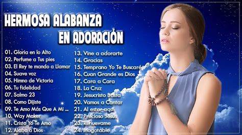 Musica Cristiana De AdoraciÓn Y Alabanza Para Orar 2020 Hermosas