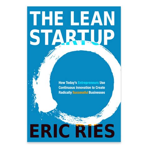 The Lean Startup Book Summary Digital Strategy And It Innovation
