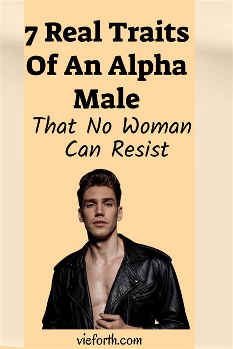7 real traits of an alpha that no woman can resist in 2021 alpha male characteristics alpha